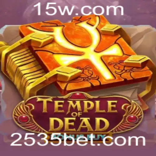 Explore o Fascinante Mundo de TempleofDeadBonusBuy com 535BET